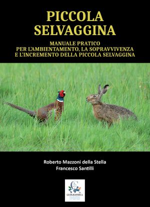 Manuale pratico piccola selvaggina